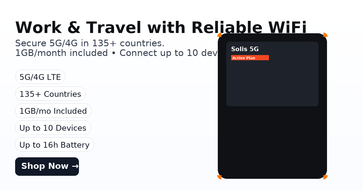 Solis 5G WiFi Mobile Hotspot | Global 5G/4G Coverage in 135+ Countries